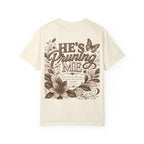 I’m Still Blooming / He’s Pruning Me Floral T‑Shirt — Inspirational Scripture Garden Tee