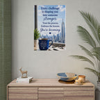 Motivational Rolled Poster - "Every challenge is shaping you into someone stronger" Inspirational Wall Art