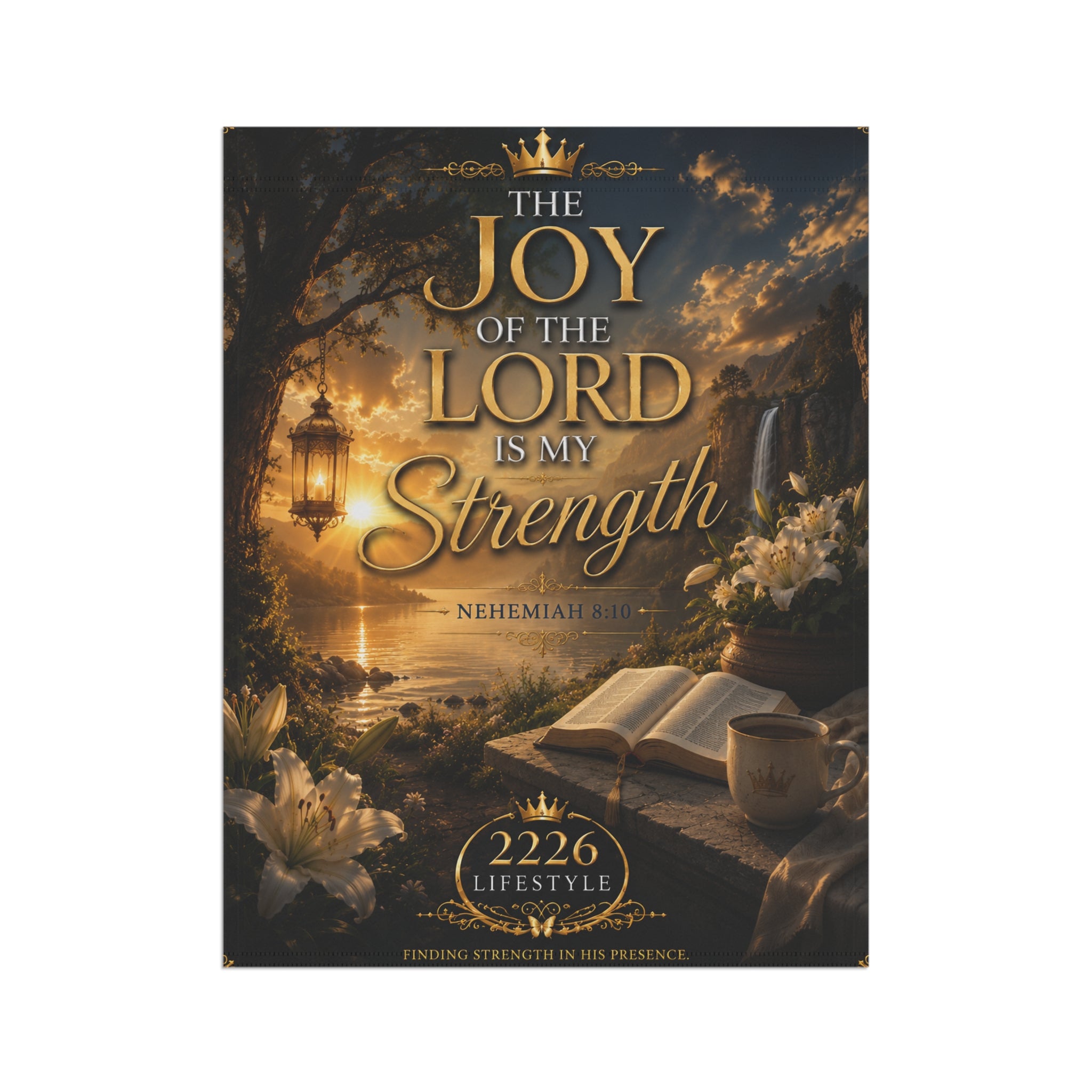Garden Flag - "The Joy of the Lord is My Strength" Inspirational Outdoor Banner