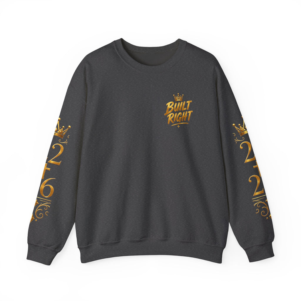 Built Right Crewneck Sweatshirt — "Built Right: Beautiful Brilliant" Gold Graphic
