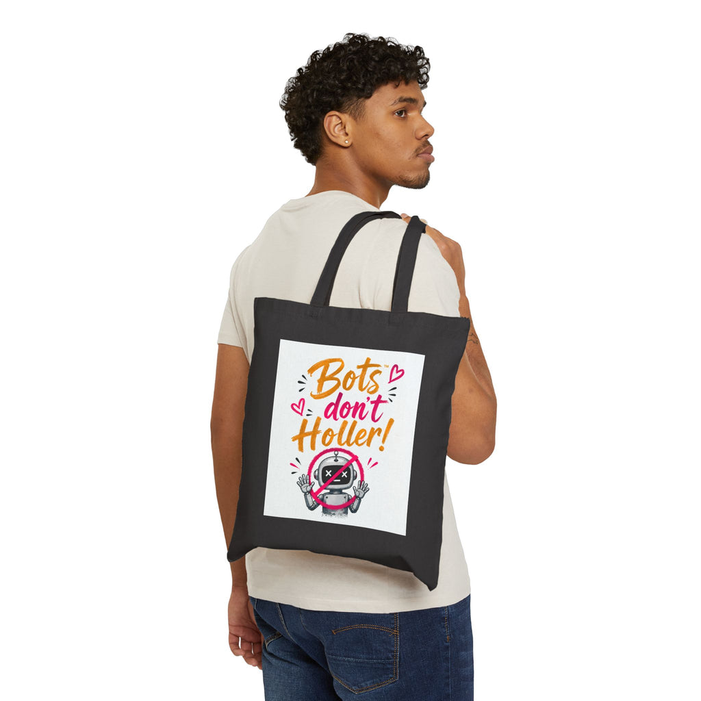 Tote Bag — "Bots Don't Holler!" Cute Anti-Robocall Canvas Shopper