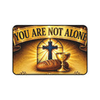 You Are Not Alone Christian Desk Mat — Communion Cross Prayer Desk Pad