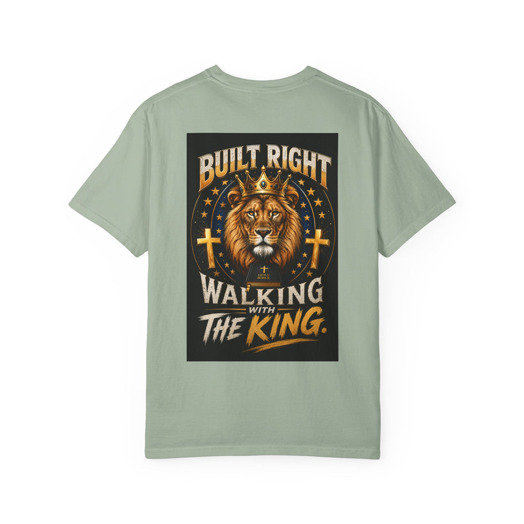 Walking with the King T-Shirt — Built Right Lion Christian Faith Tee