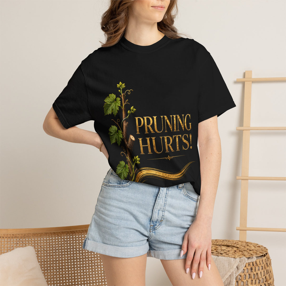 Pruning Hurts T-Shirt — Christian Faith Encouragement Tee (John 15:2 Message)