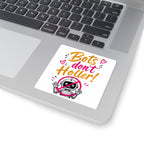 Bots Don't Holler! Kiss-Cut Sticker — Cute Anti-Bot Robot Decal