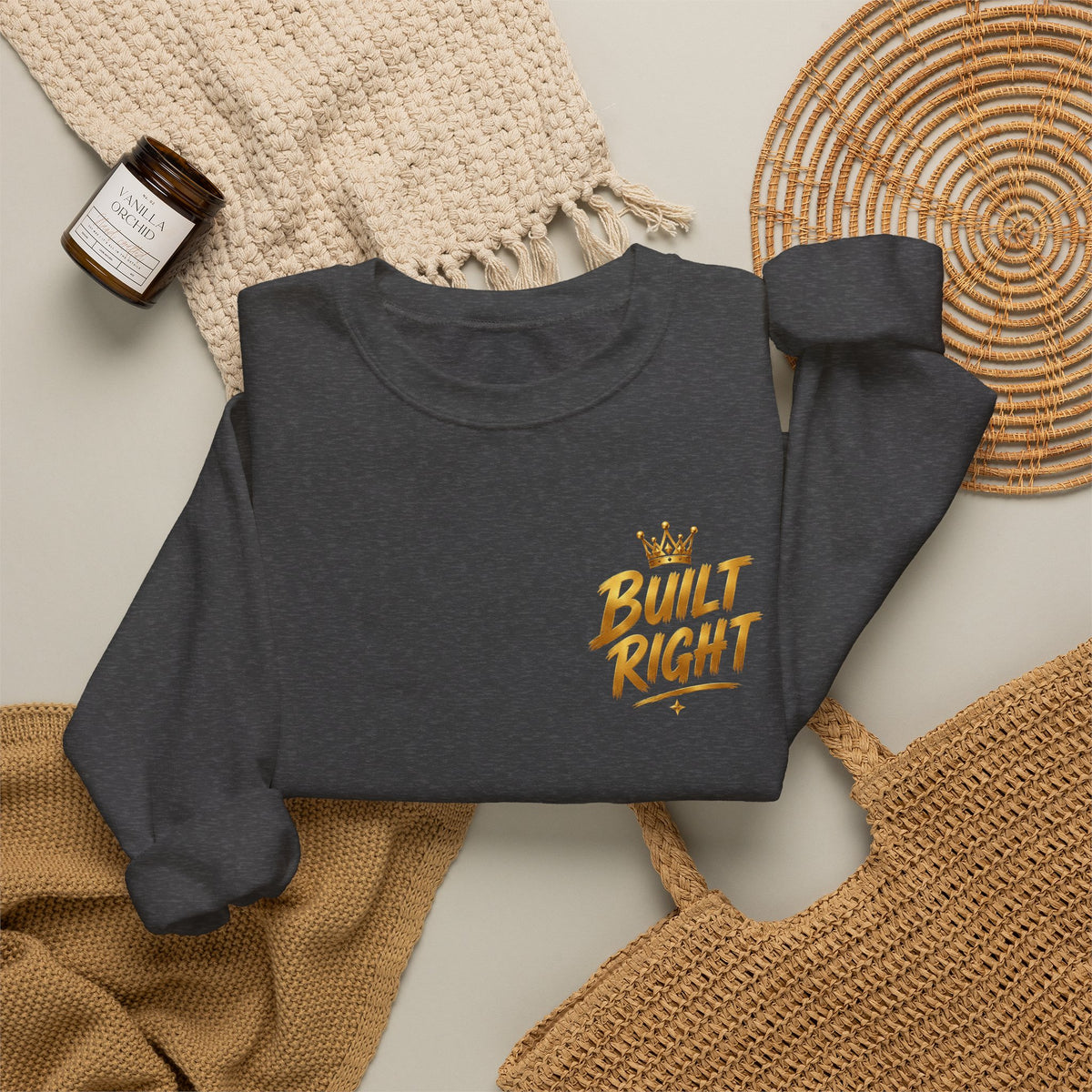 Built Right Crewneck Sweatshirt — "Built Right: Beautiful, Brave, Brilliant" Gold Graphic