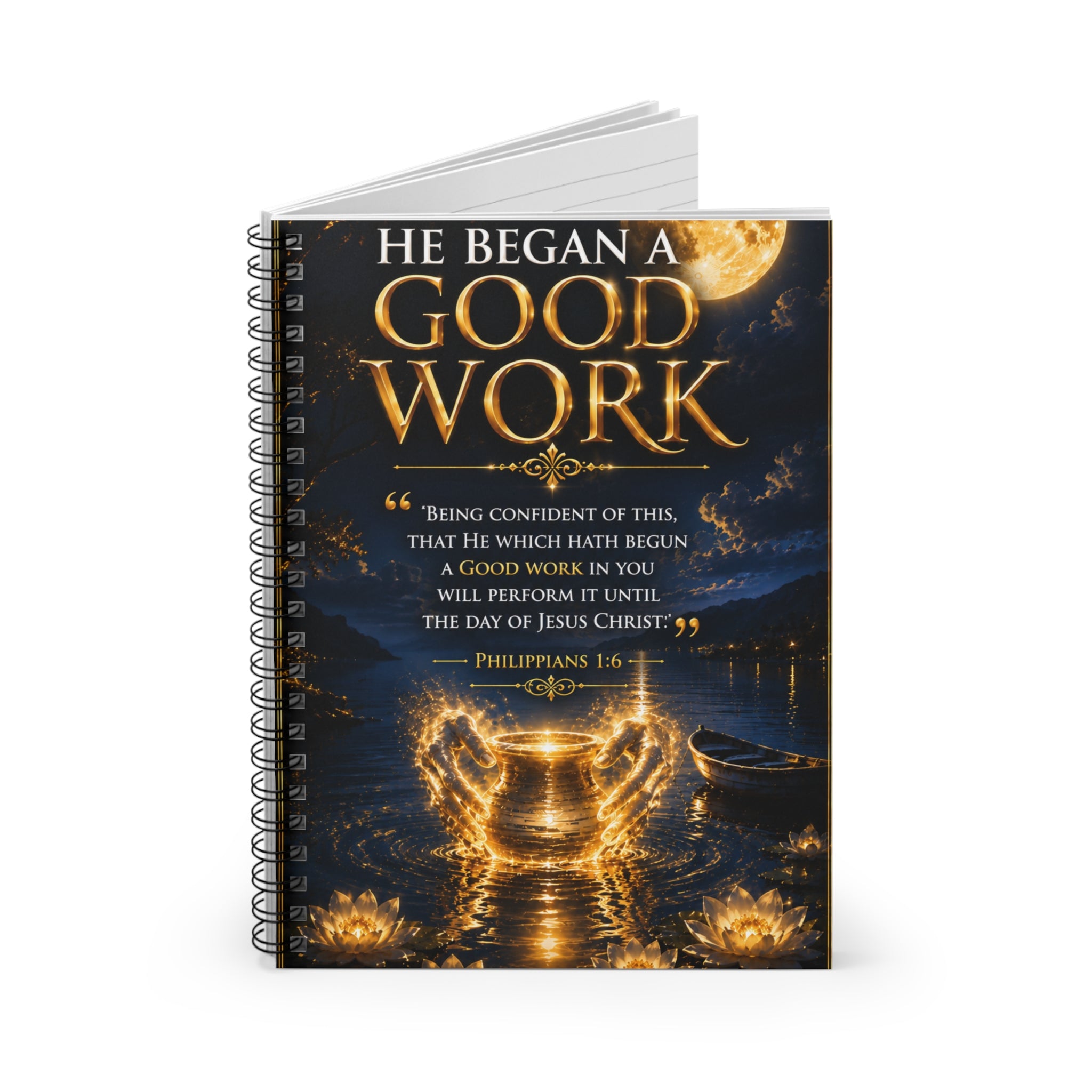 Spiral Notebook — 'He Began a Good Work' Inspirational Christian Journal