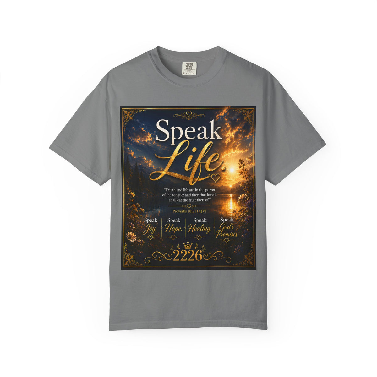 Christian Inspirational T-Shirt — "Speak Life" & "Still on the Throne" Faith Graphic Tee