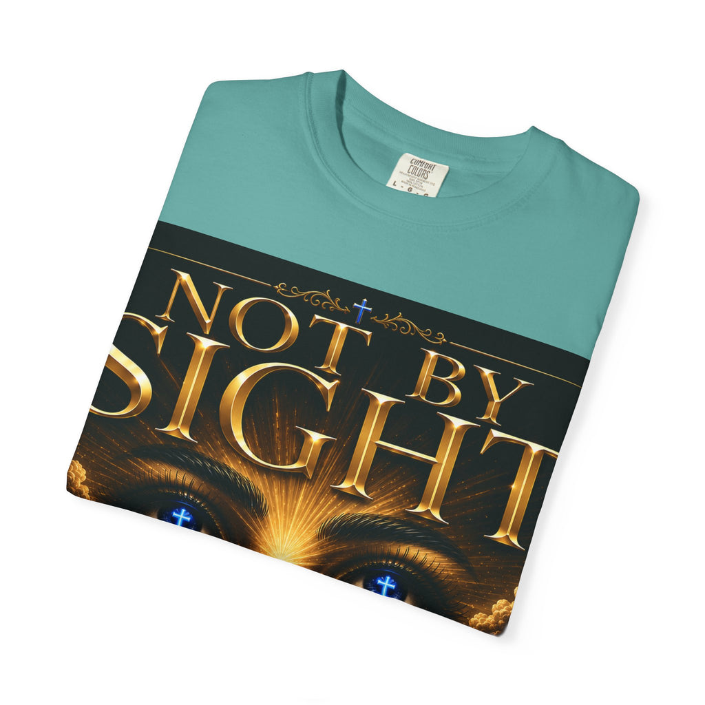 Not By Sight / Walk By Faith T‑Shirt — Christian Faith Graphic Tee