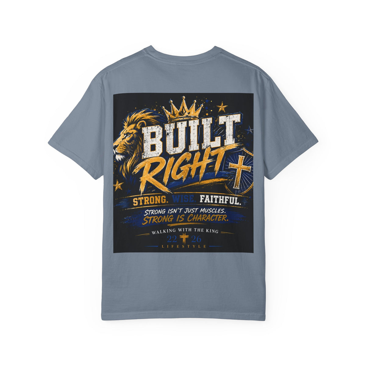 Built Right Lion T-Shirt — Strong, Wise & Faithful Christian Tee