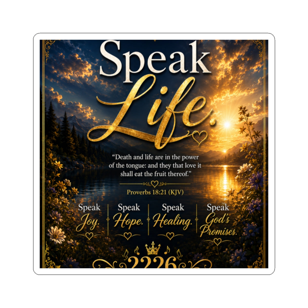 Speak Life Inspirational Sticker — Christian Proverbs 18:21 Faith Vinyl Decal