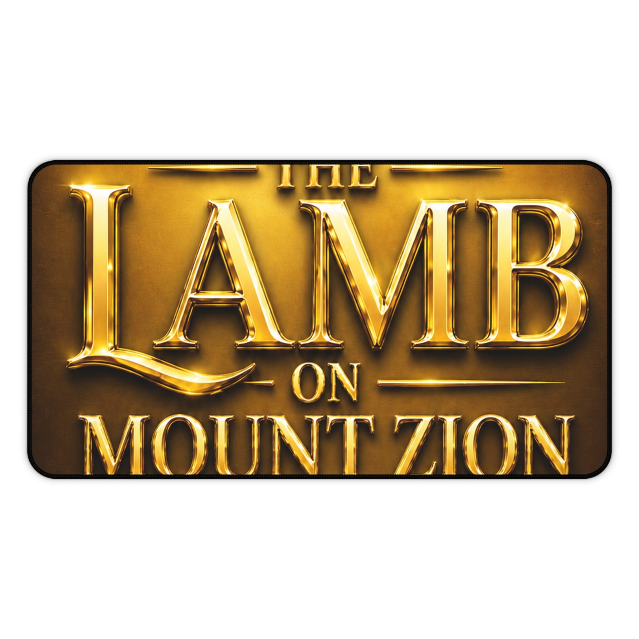Desk Mat - "The Lamb on Mount Zion" Gold Emblem Gaming/Office Mat