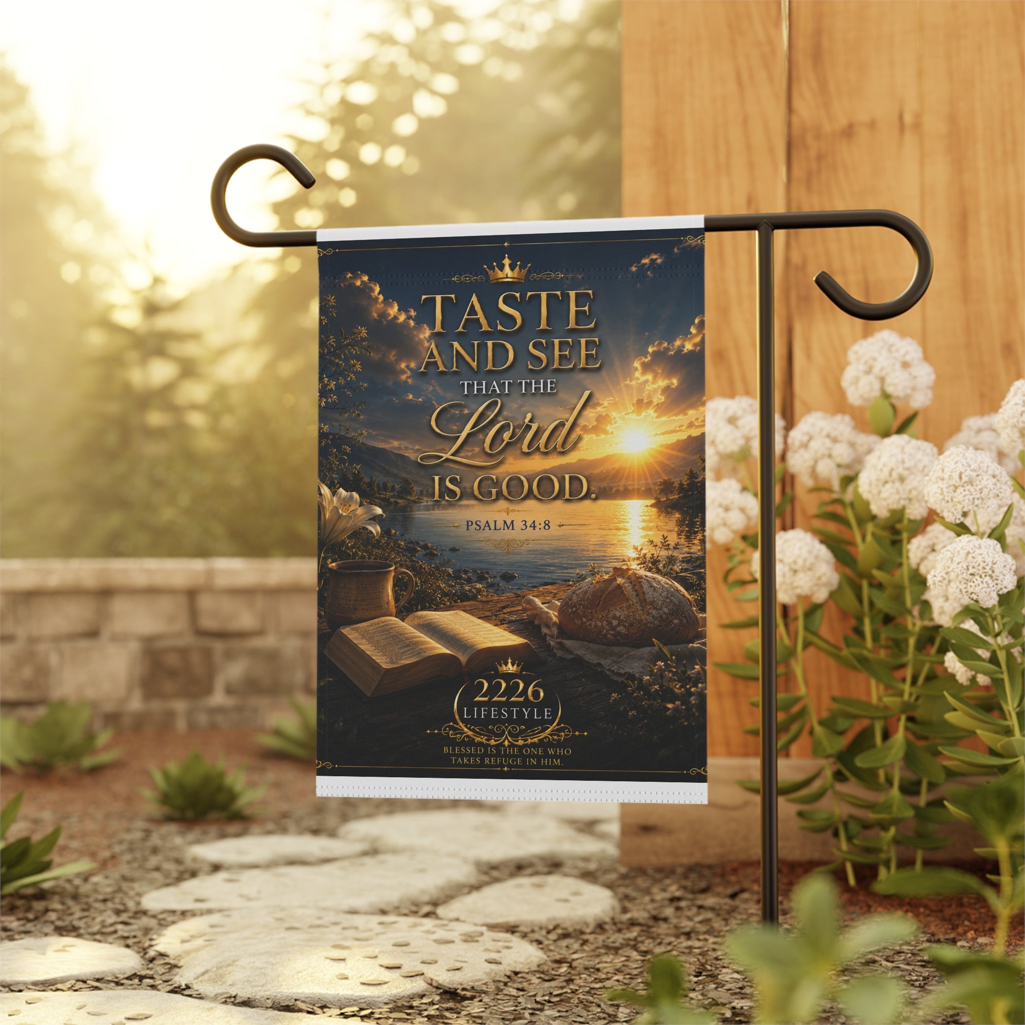 Garden Flag — "Taste and See That the Lord Is Good" Psalm 34:8 Inspirational Banner