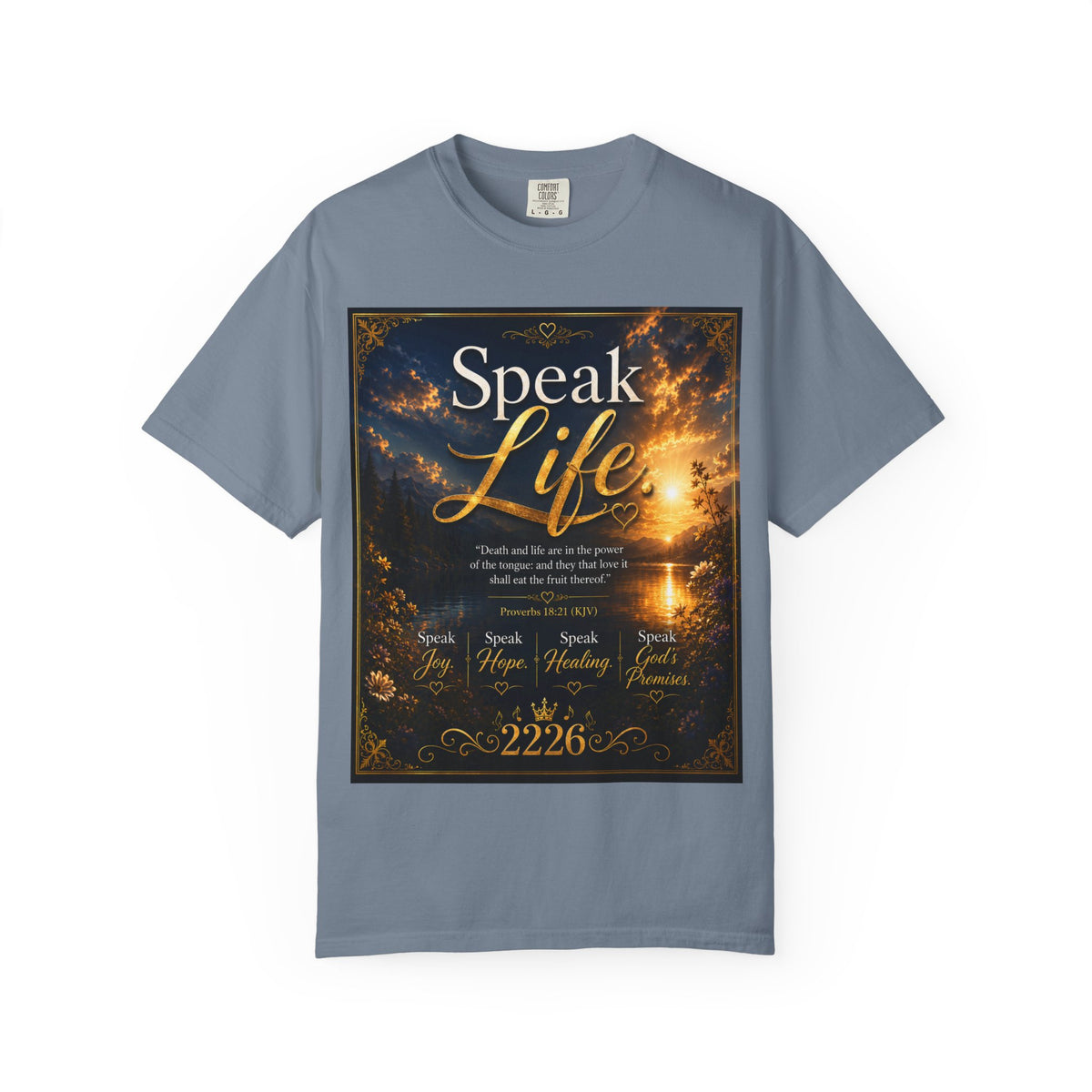 Christian Inspirational T-Shirt — "Speak Life" & "Still on the Throne" Faith Graphic Tee