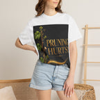 Pruning Hurts T-Shirt — Inspirational Christian Faith Tee (If God Is Pruning You, Don’t Lose Heart)