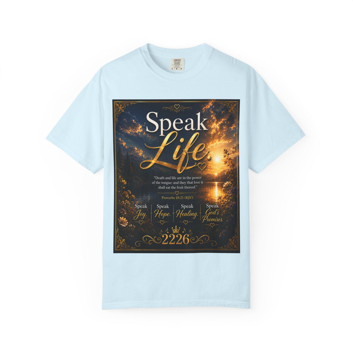 Christian Inspirational T-Shirt — "Speak Life" & "Still on the Throne" Faith Graphic Tee