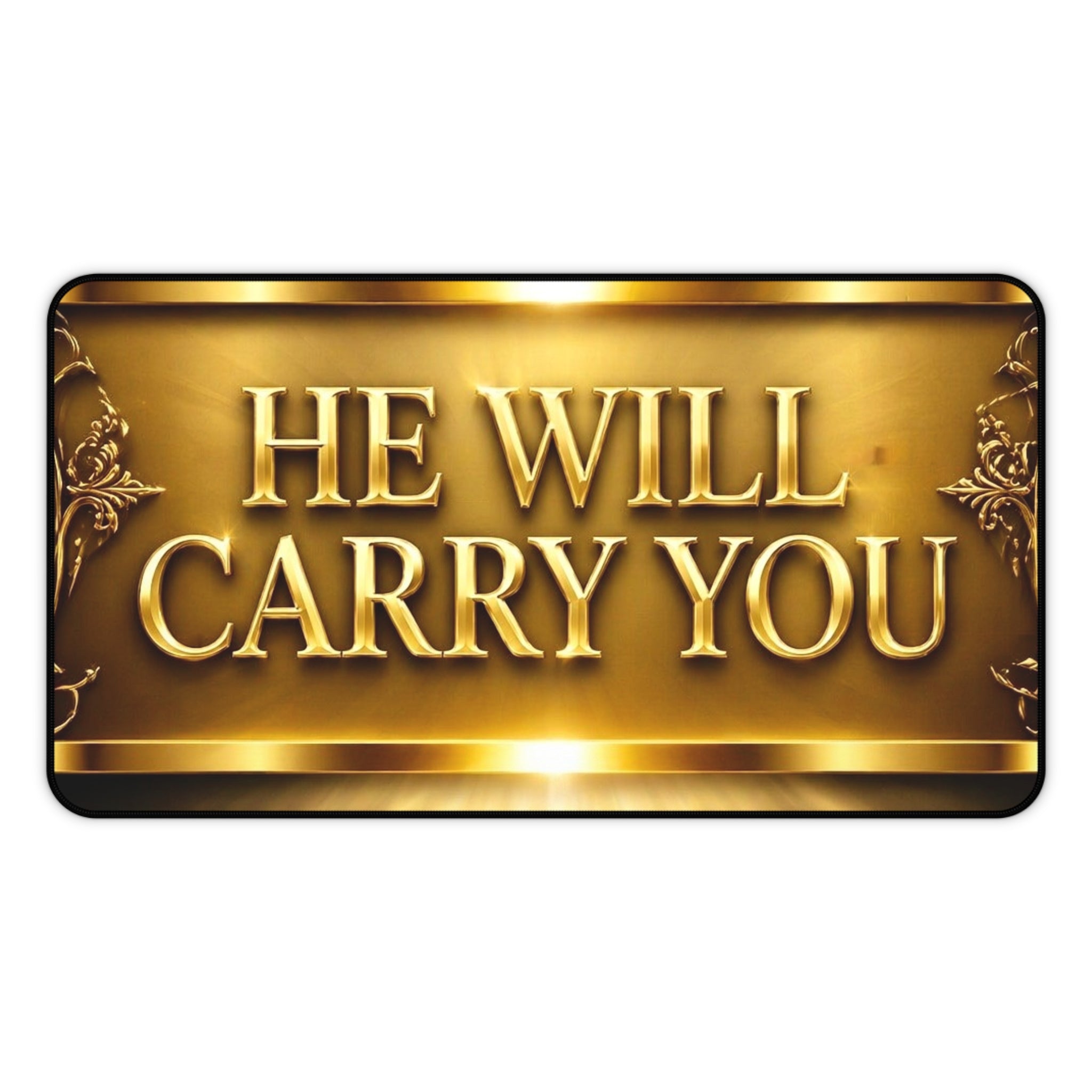 He Will Carry You Desk Mat — Inspirational Christian Office Desk Pad