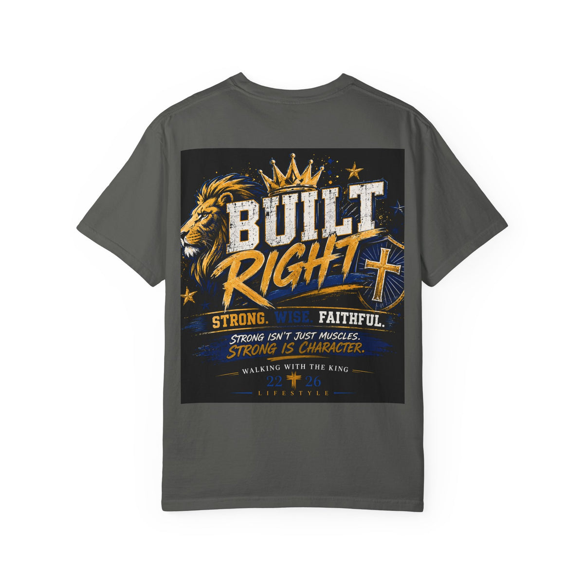 Built Right Lion T-Shirt — Strong, Wise & Faithful Christian Tee