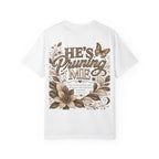 I’m Still Blooming / He’s Pruning Me Floral T‑Shirt — Inspirational Scripture Garden Tee