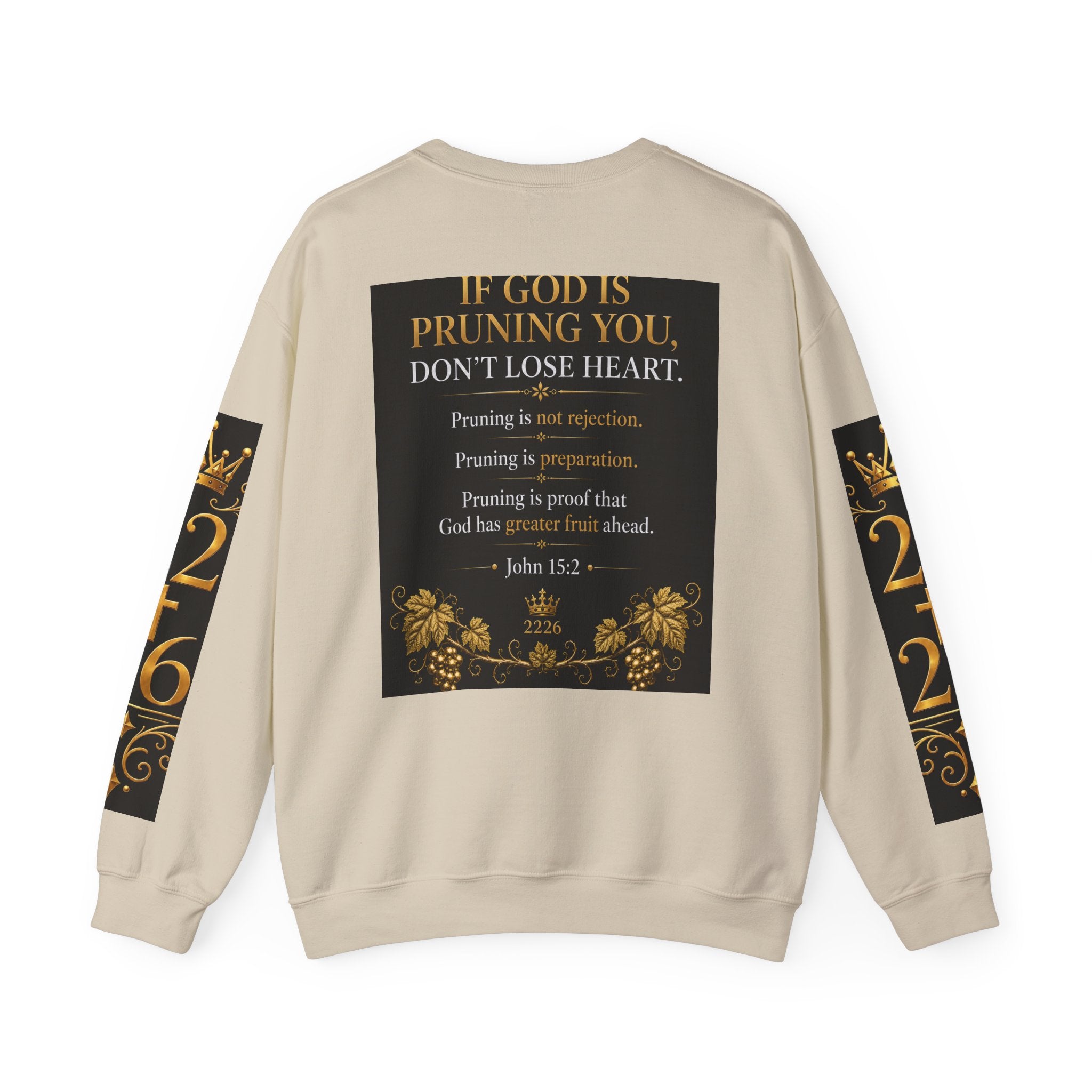 Pruning Hurts Crewneck Sweatshirt — Christian Encouragement Graphic