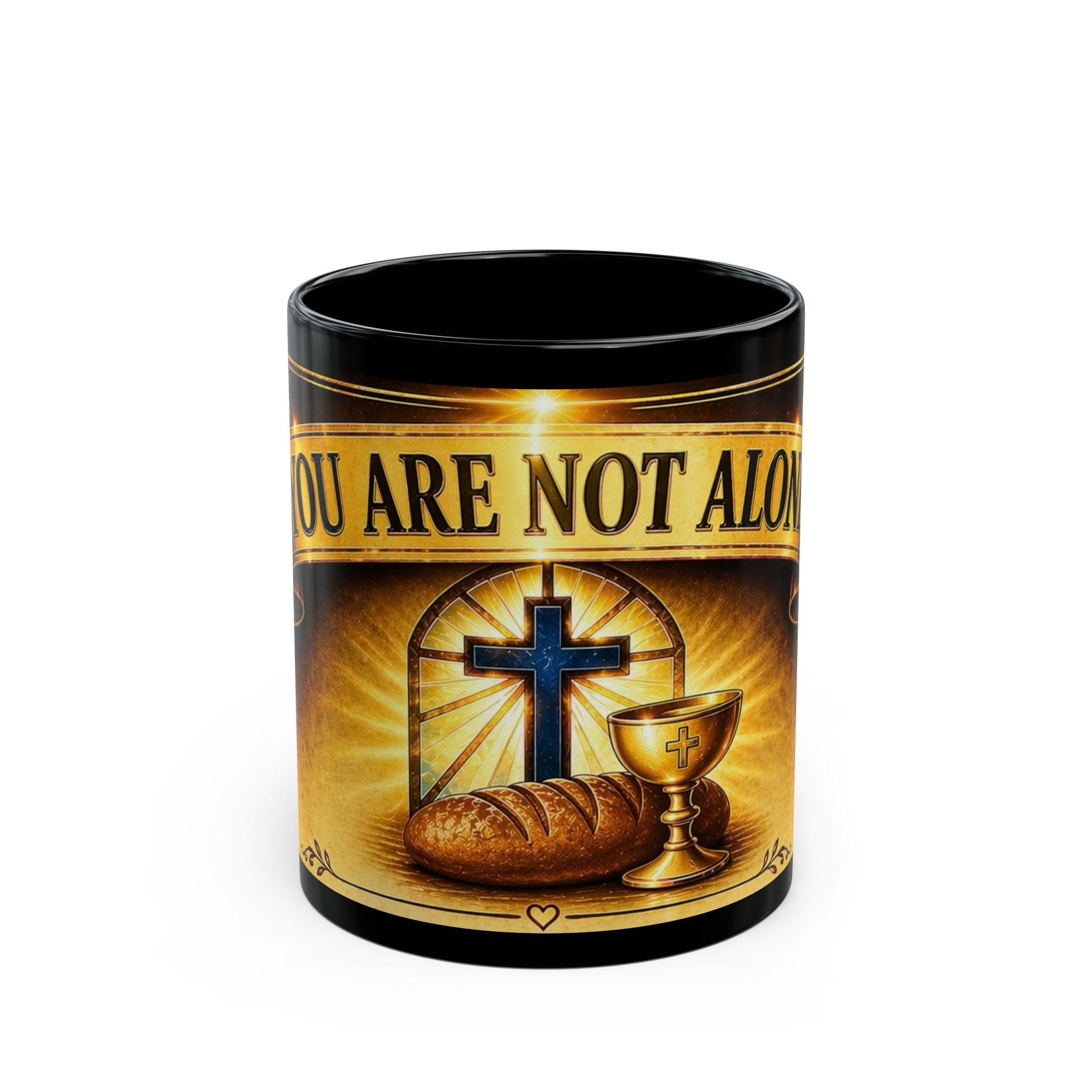 You Are Not Alone Black Mug — Christian Communion Cross Coffee Cup (11oz & 15oz)