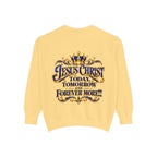 Religious Sweatshirt — “Jesus Christ Today, Tomorrow and Forever More” Crown Graphic