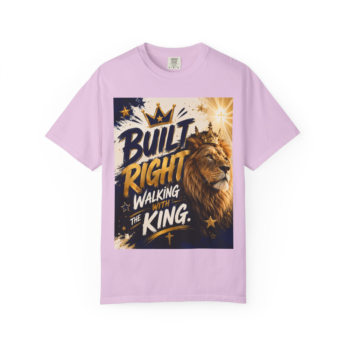 Built Right Walking With The King T‑Shirt