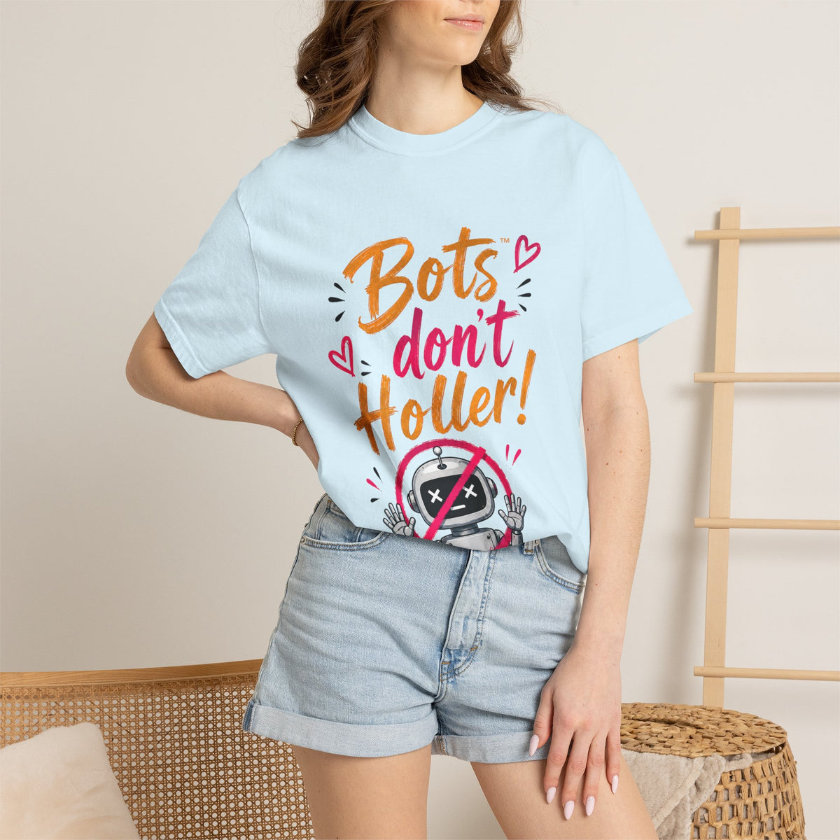 Bots Don't Holler! I Do T-Shirt — Funny Customer Service Representative Tee