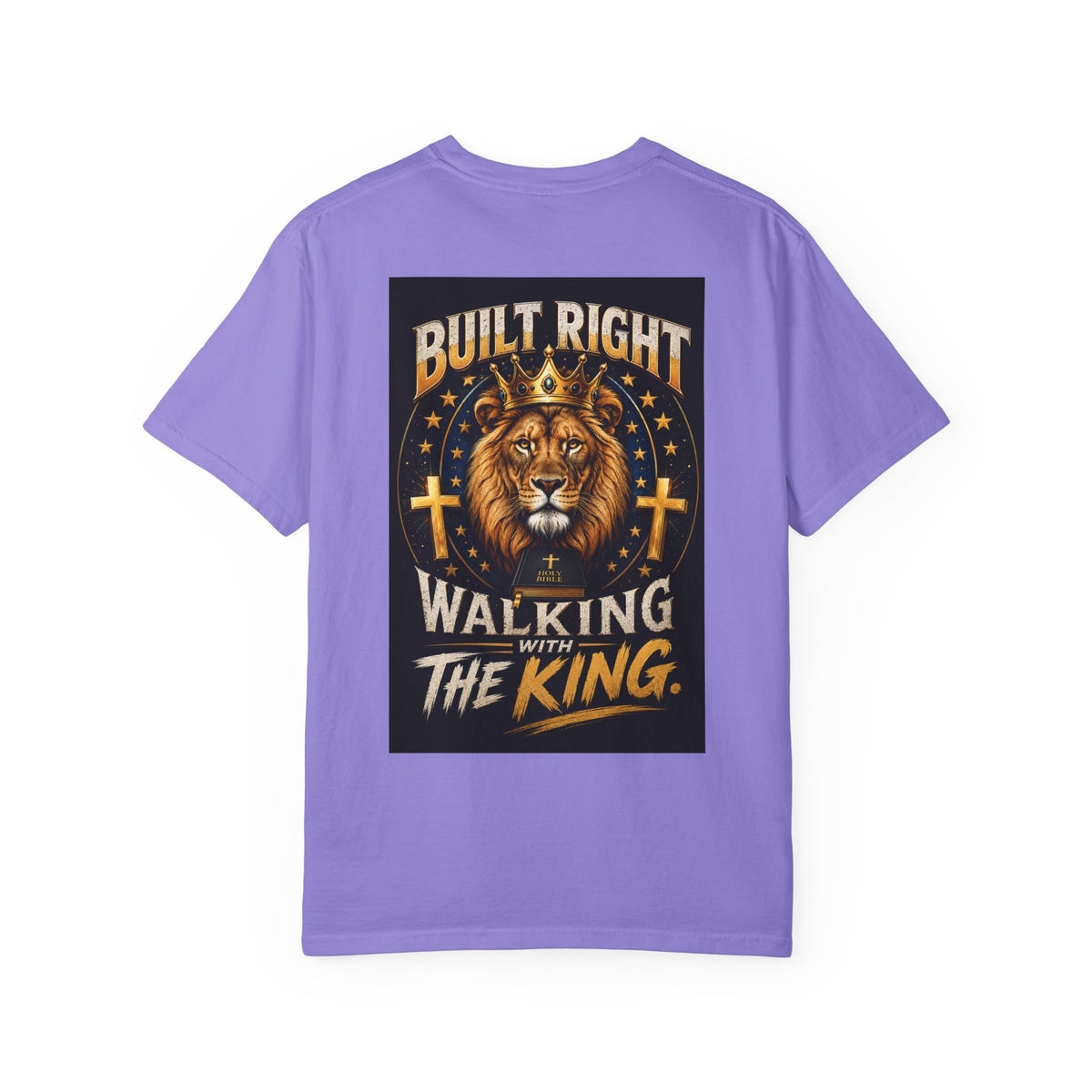 Walking with the King T-Shirt — Built Right Lion Christian Faith Tee