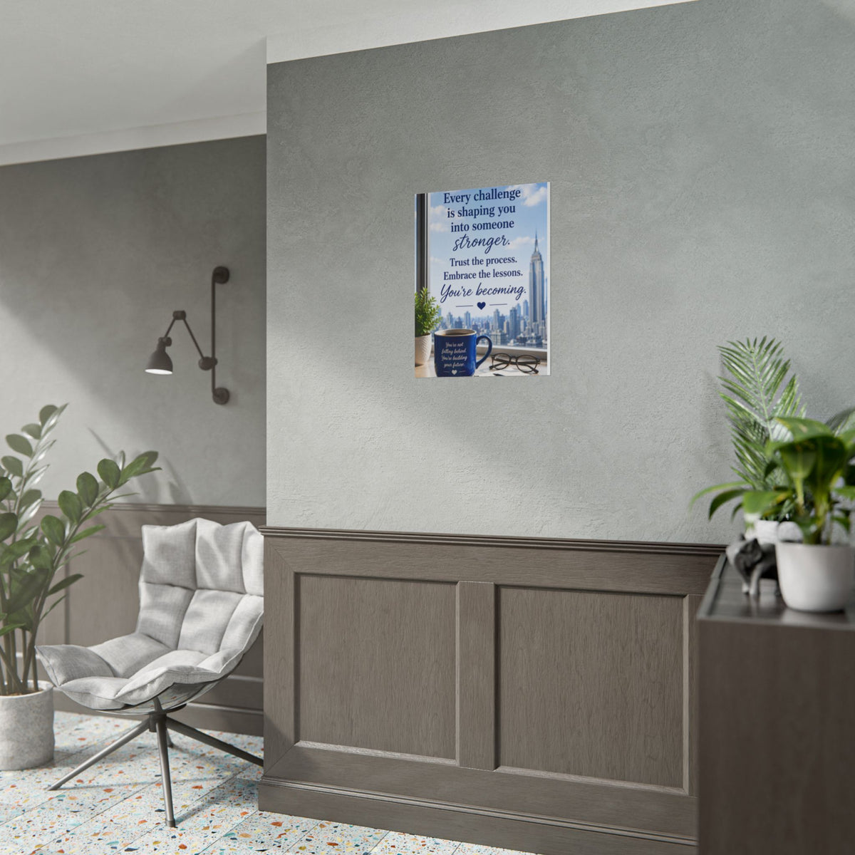 Motivational Rolled Poster - "Every challenge is shaping you into someone stronger" Inspirational Wall Art