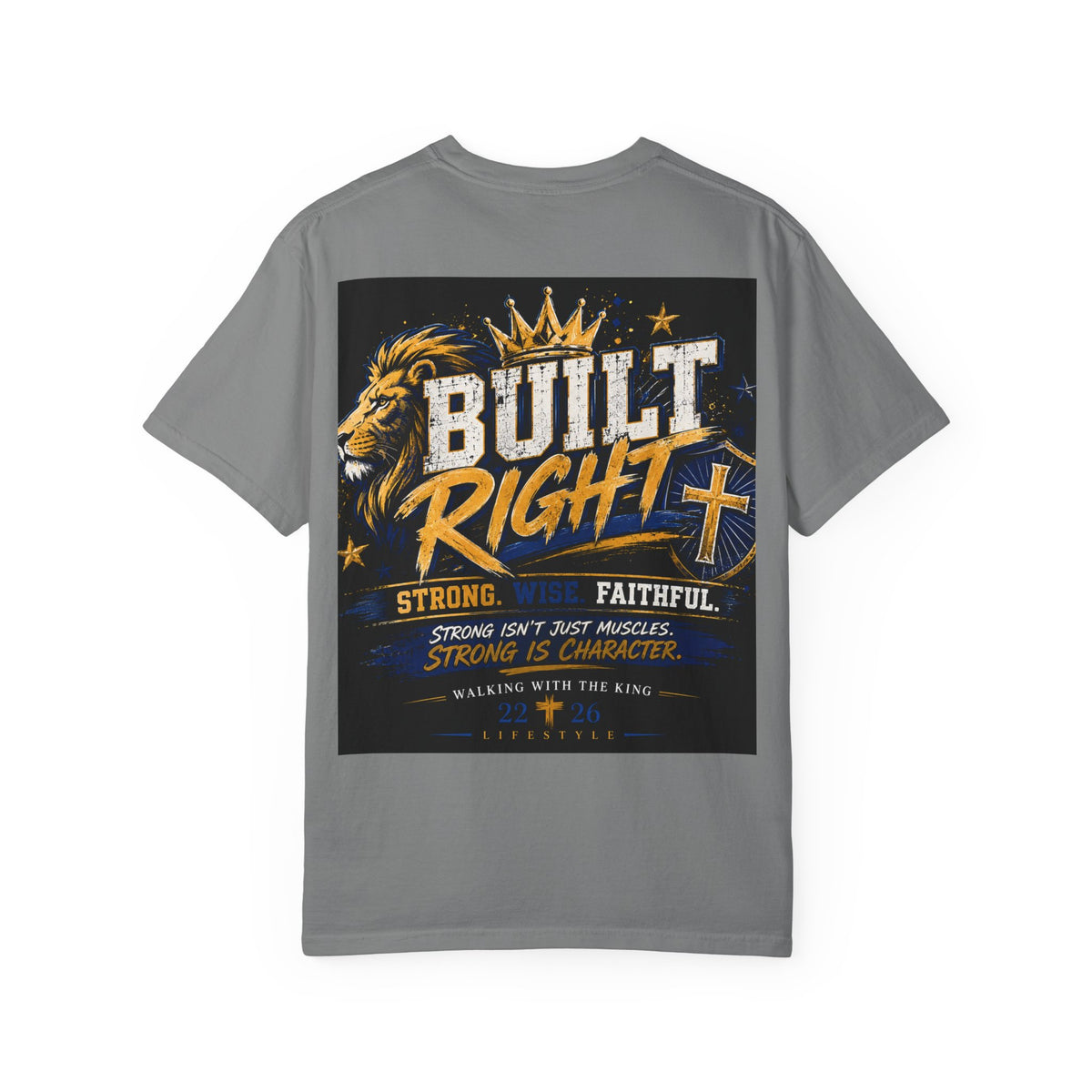 Built Right Lion T-Shirt — Strong, Wise & Faithful Christian Tee