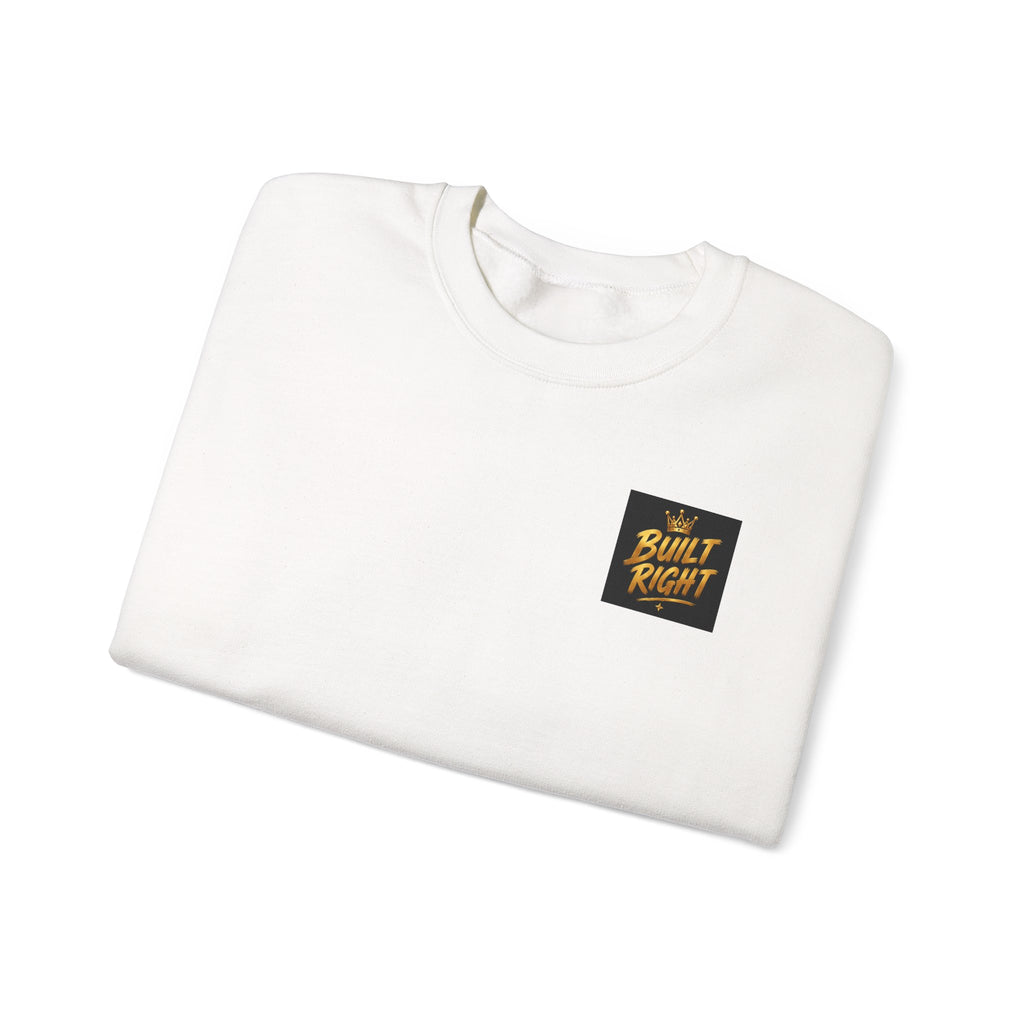 Built Right Crewneck Sweatshirt — "Built Right: Beautiful, Brave, Brilliant" Graphic