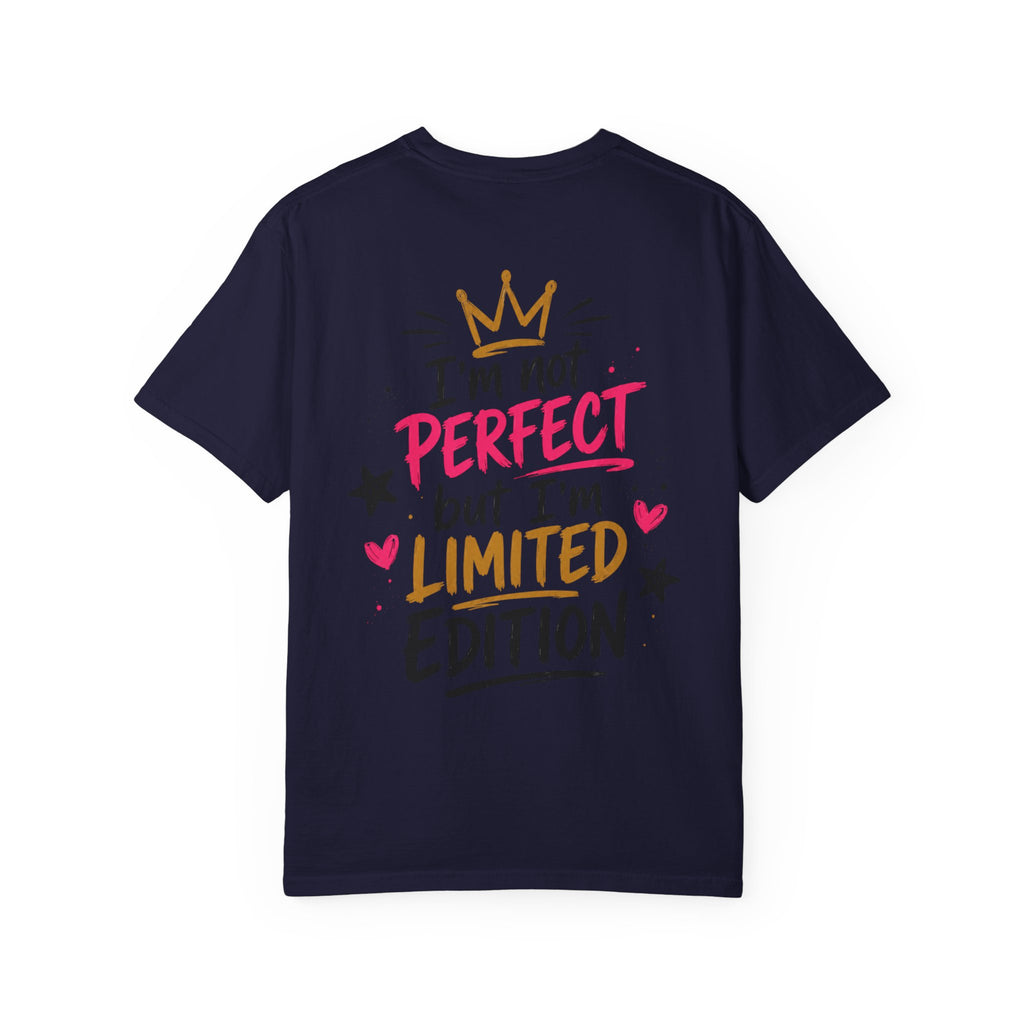 Built Right / I’m Not Perfect But I’m Limited Edition T-Shirt