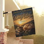 Garden Flag — "Give Us This Day Our Daily Bread" Matthew 6:11 Christian Prayer Banner