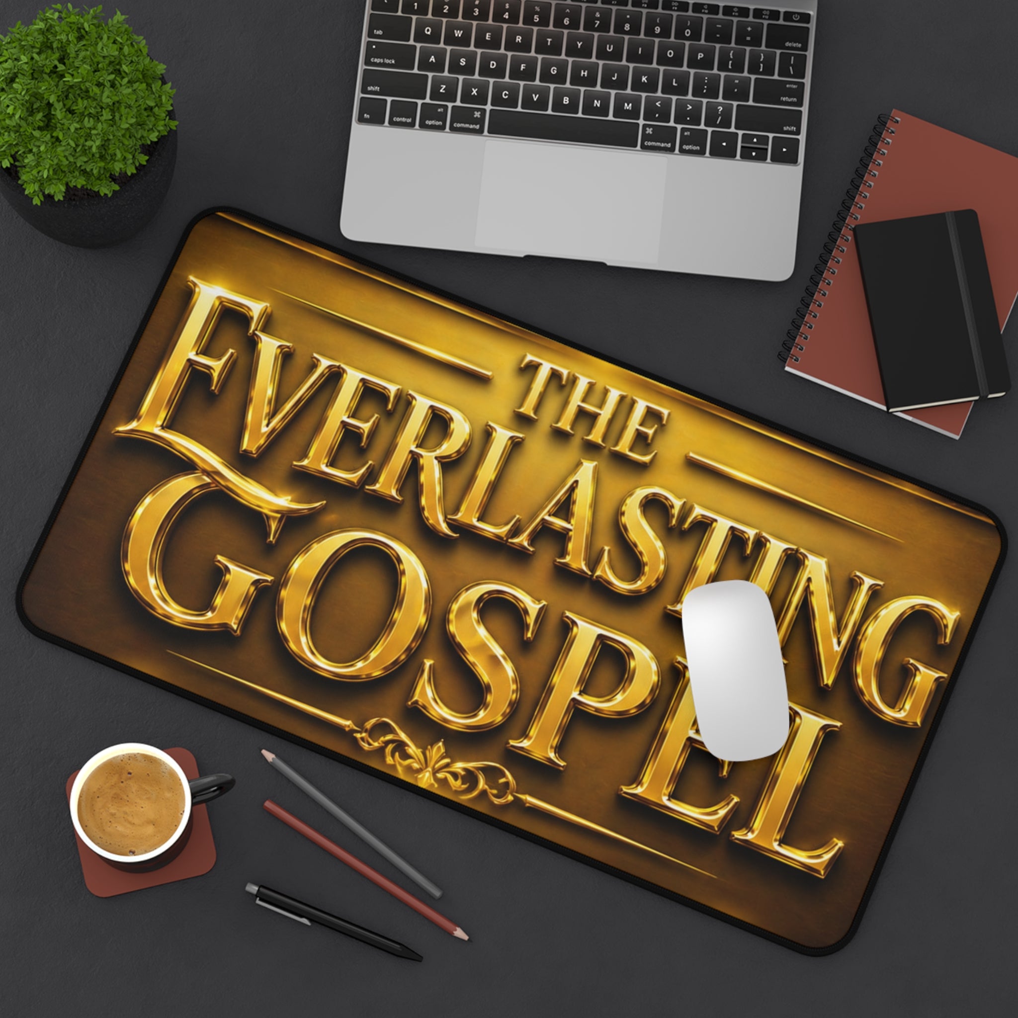 The Everlasting Gospel Desk Mat — Christian Inspirational Desk Pad