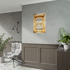 Religious Poster - "Do Not Sorrow, for the Joy of the Lord is Your Strength" (Nehemiah 8:10) rolled poster