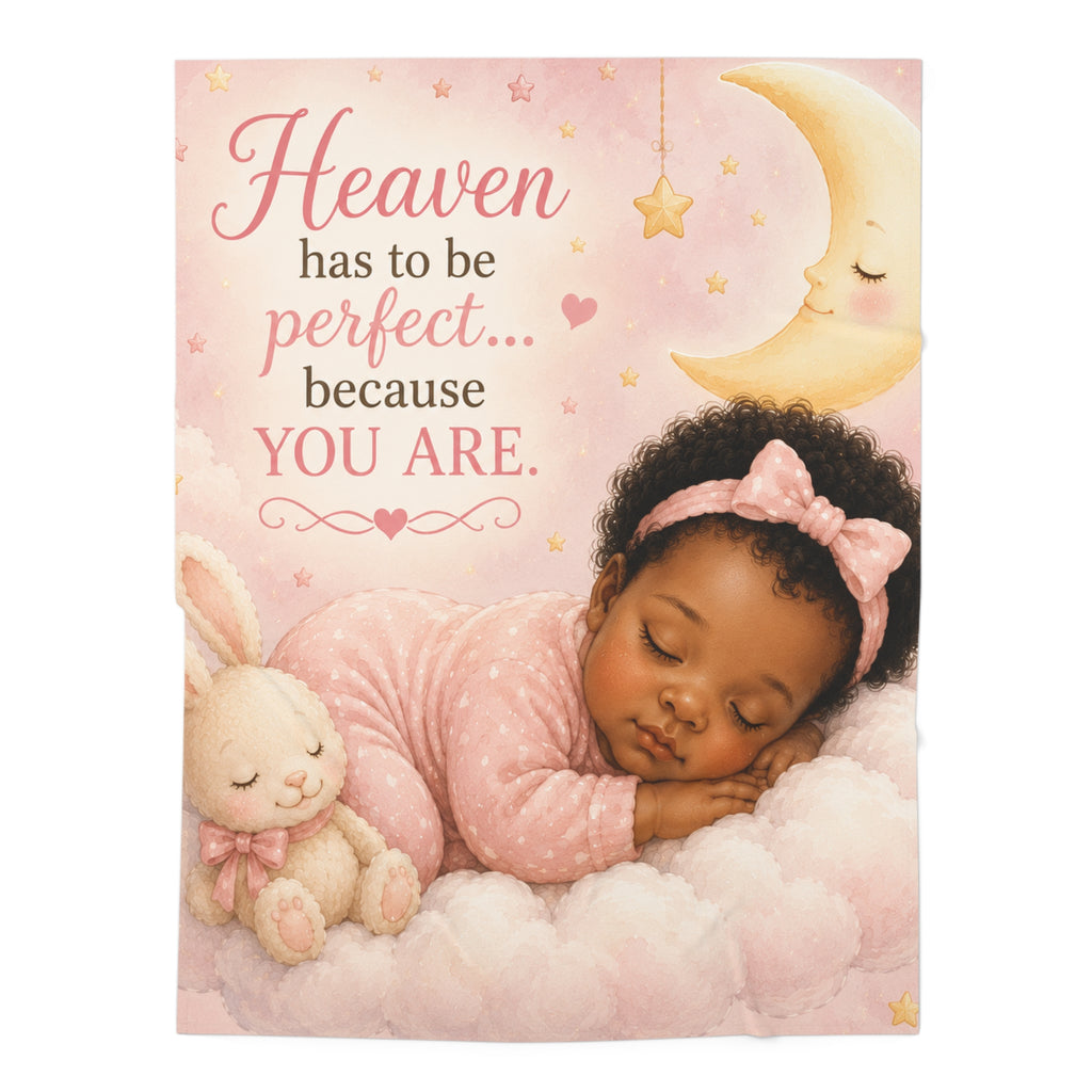 Infant & Toddler Blanket — "Heaven Has to Be Perfect Because You Are" Pink Sleeping Baby Swaddle