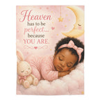 Infant & Toddler Blanket — "Heaven Has to Be Perfect Because You Are" Pink Sleeping Baby Swaddle