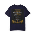 Pruning Hurts T-Shirt — Christian Faith Encouragement Tee (John 15:2 Message)