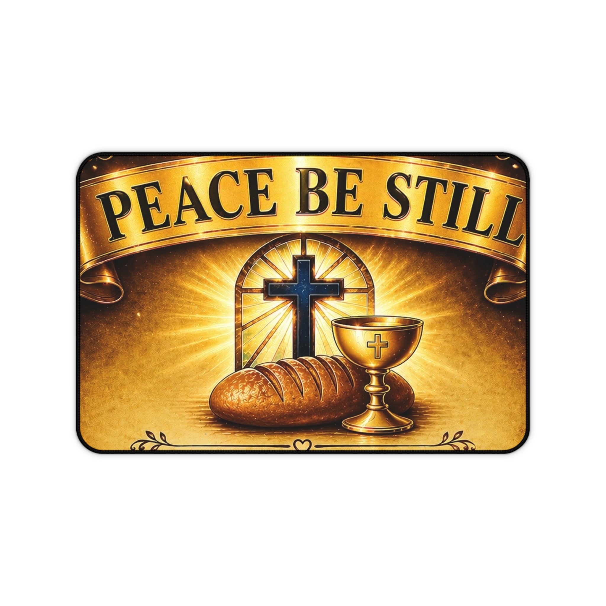 Peace Be Still Desk Mat — Christian Cross, Bread & Chalice Spiritual Mouse Pad