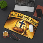 You Are Not Alone Christian Desk Mat — Communion Cross Prayer Desk Pad