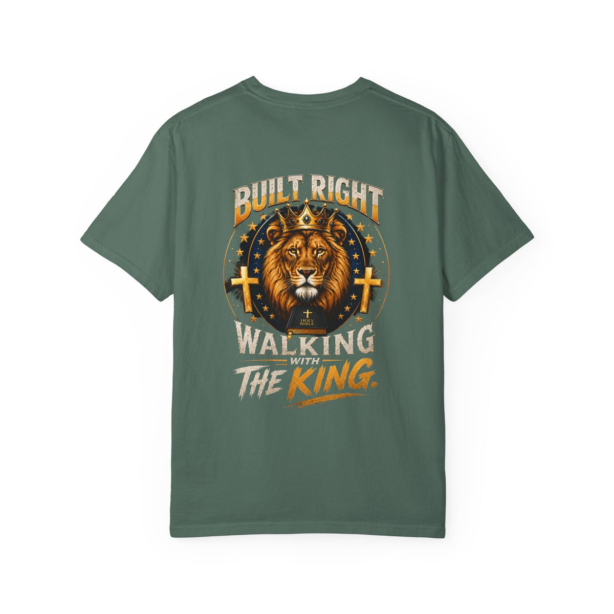Lion King Graphic T-Shirt — "Built Right Walking the King" Christian Faith Tee