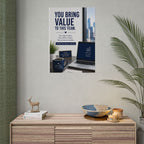 Motivational Office Poster — "You Bring Value to This Team"