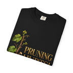 Pruning Hurts T-Shirt — Christian Faith Encouragement Tee (John 15:2 Message)
