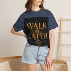 T-Shirt - "Walk By Faith / Not By Sight" Inspirational Christian Tee