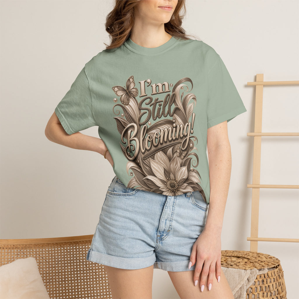 I’m Still Blooming / He’s Pruning Me Floral T‑Shirt — Inspirational Scripture Garden Tee