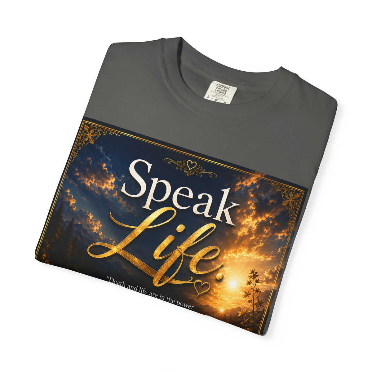 Christian Inspirational T-Shirt — "Speak Life" & "Still on the Throne" Faith Graphic Tee