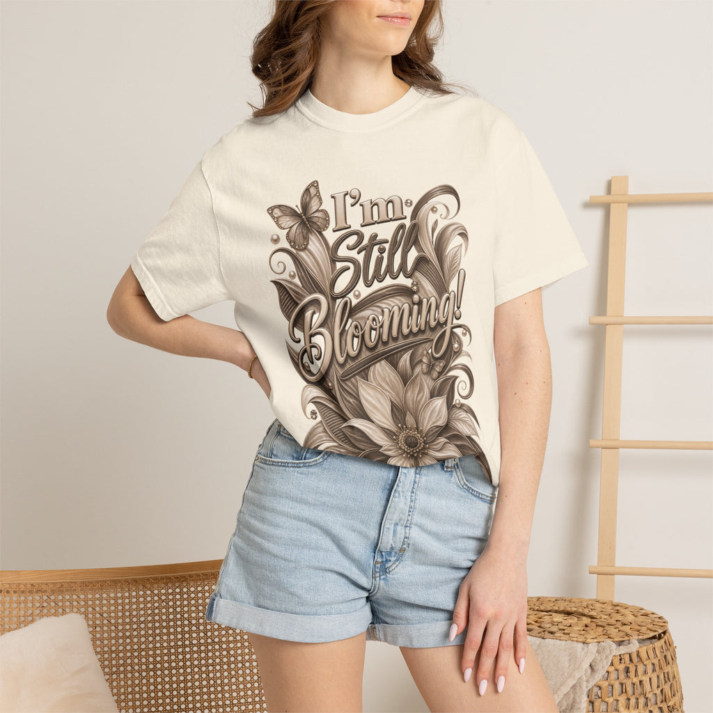 I’m Still Blooming / He’s Pruning Me Floral T‑Shirt — Inspirational Scripture Garden Tee