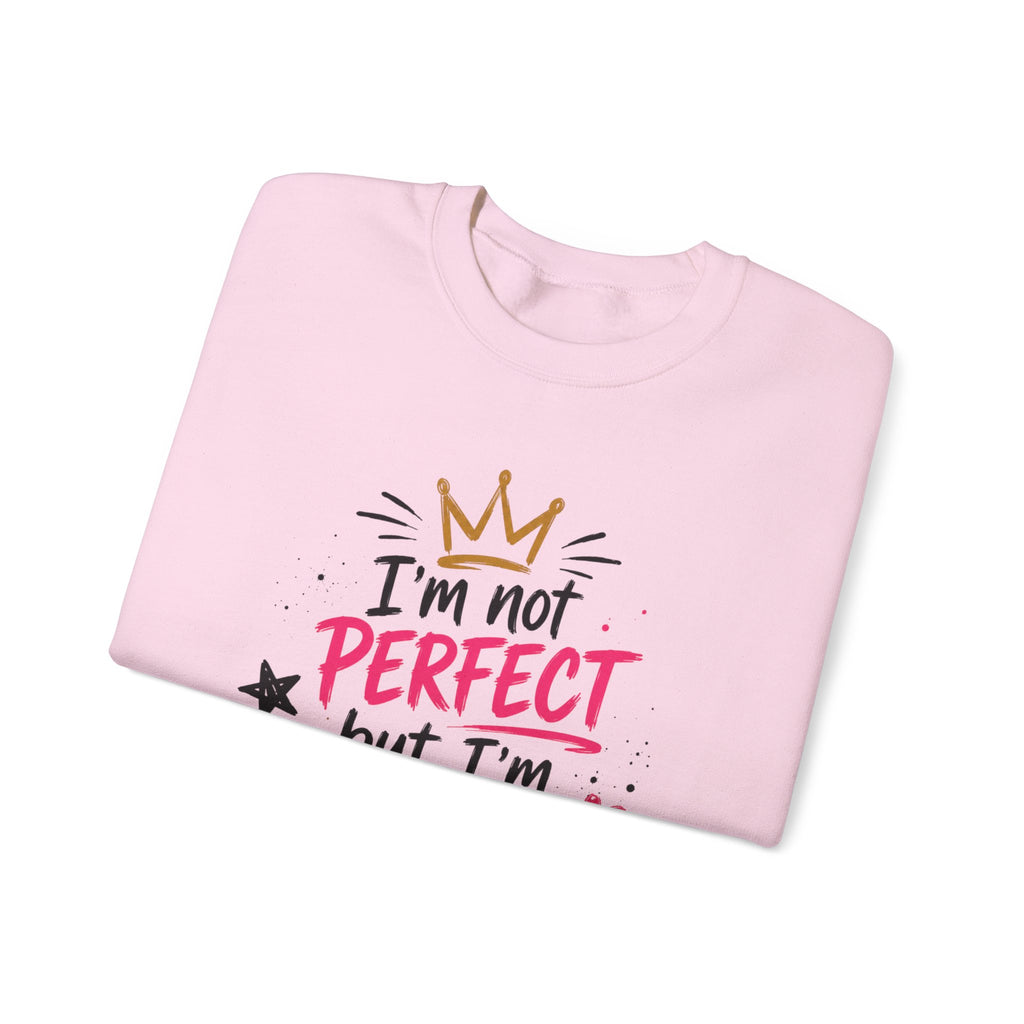 Crewneck Sweatshirt — "I'm Not Perfect but I'm Limited Edition" / Built Right Graphic