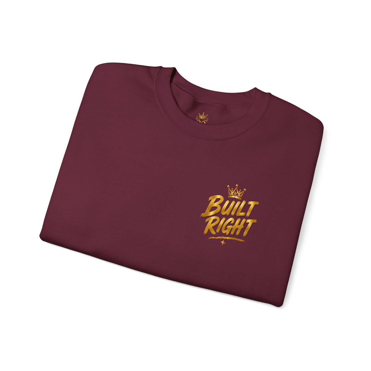 Built Right Crewneck Sweatshirt — "Built Right: Beautiful, Brave, Brilliant" Gold Graphic